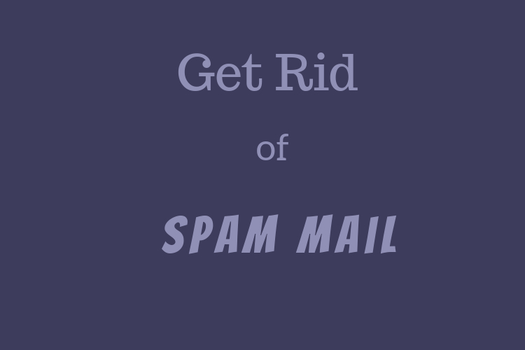 How to get rid of Spam Mails in USPS