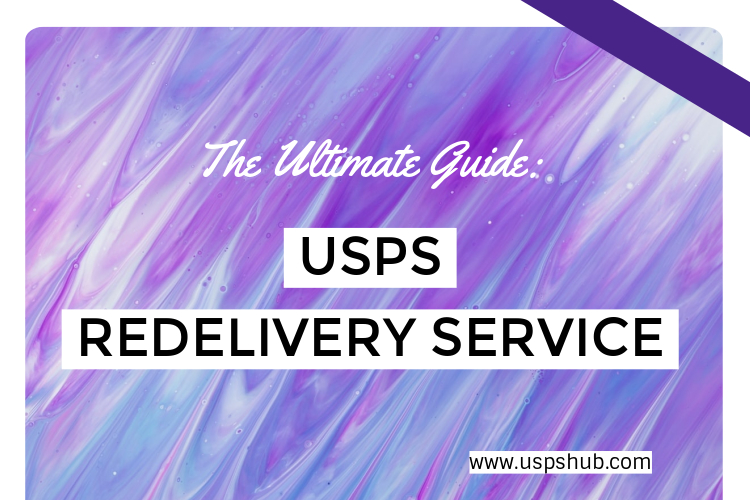 USPS Redelivery Service