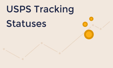 USPS Tracking Statuses & Updates Meaning Explained