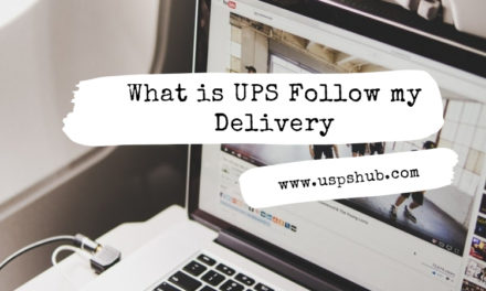 UPS Follow my Delivery Service
